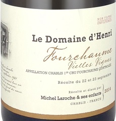 Le Domaine d'Henri Chablis 1er Ctu Fourchaume L'Homme Mort Vielles Vignes 2015