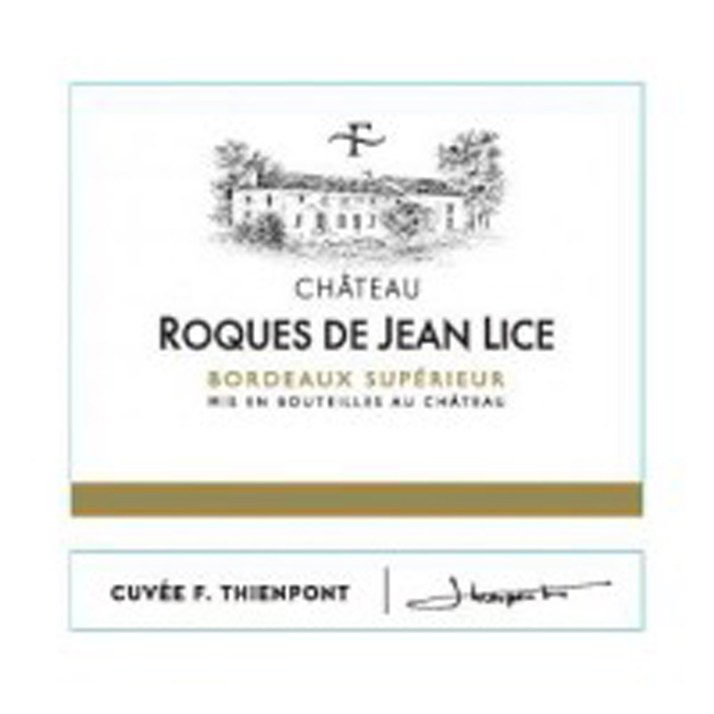 Francois Thienpont Chateau Roques de Jean Lice Bordeaux Superieur 2016