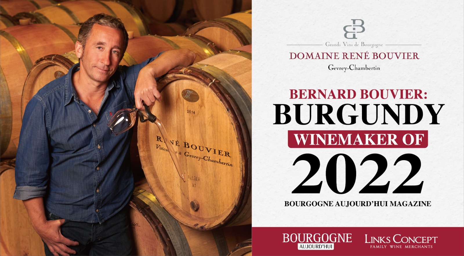 恭喜Rene Bouvier庄主Bernard Bouvier获得Bourgogne Aujourd'hui Magazine评选的“Burgundy Winemaker of 2022”称号！